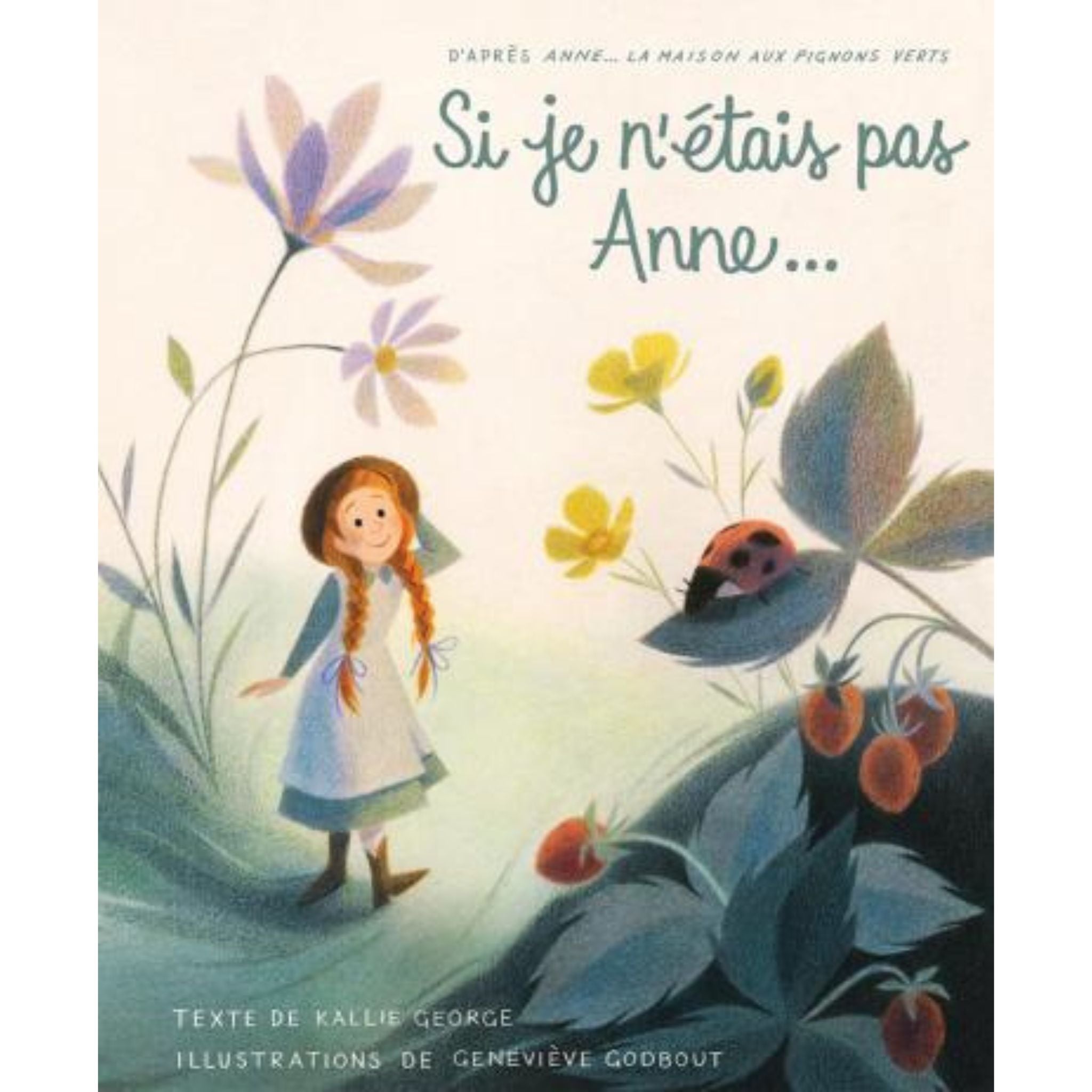 Si je n'étais pas Anne… - Maison Paréa