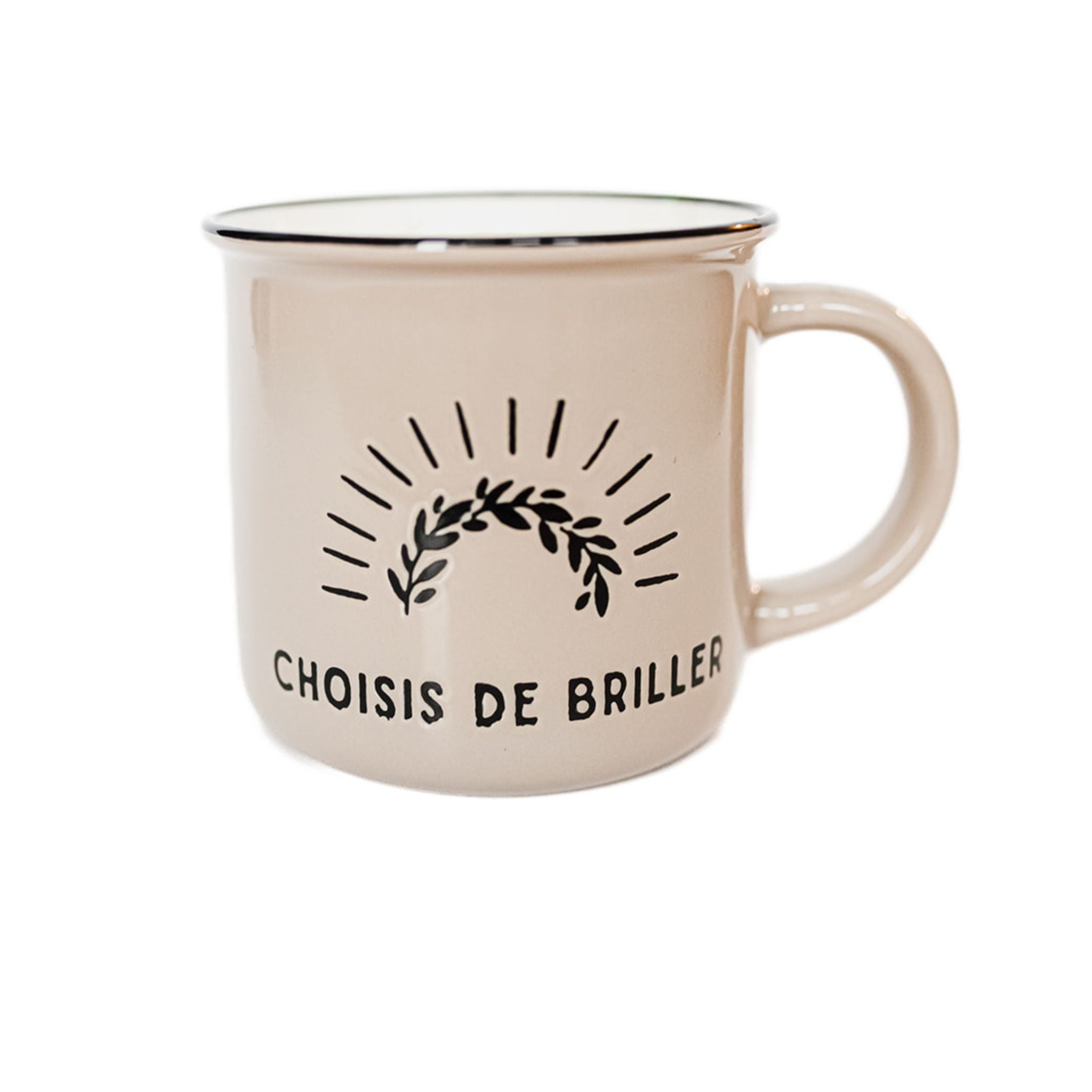 Tasse - Choisis de briller - Maison Paréa